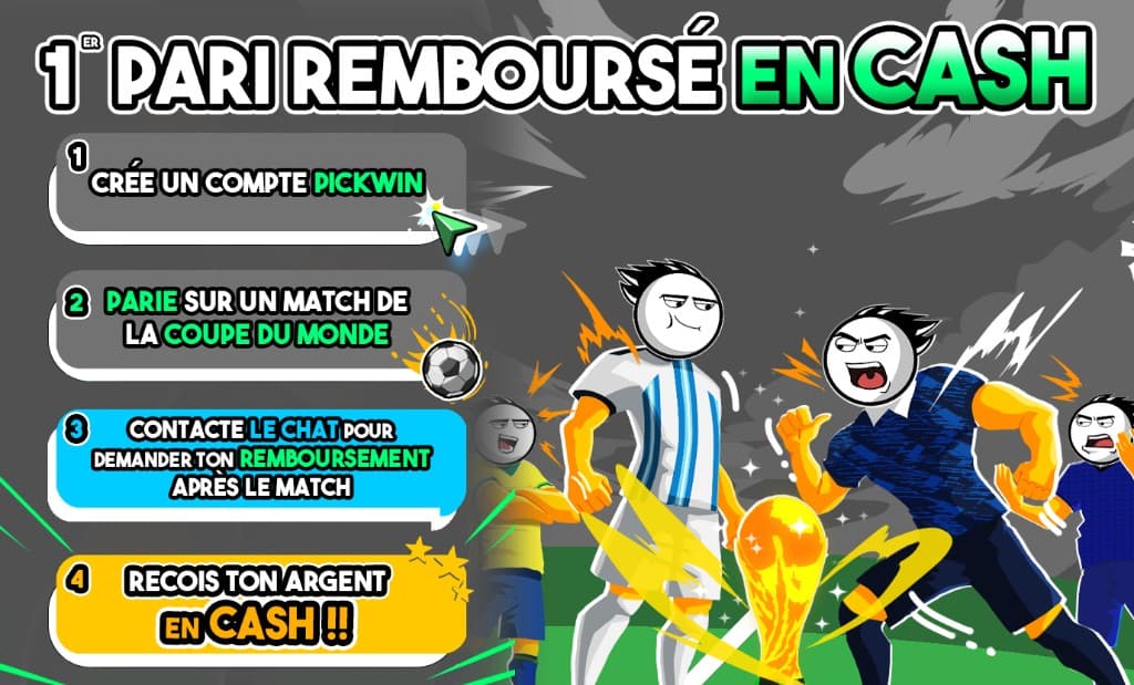 1er pari remboursé en cash — Pickwin World Cup offer